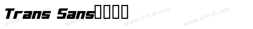 Trans Sans字体转换